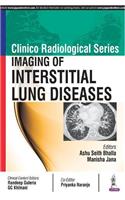 Clinico Radiological Series: Imaging of Interstitial Lung Diseases