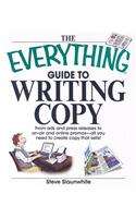 The Everything Guide to Writing Copy