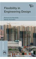 Flexibility In Engineering Design