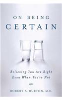 On Being Certain