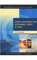 Water Harvesting and Sustainable Supply in India