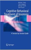 Cognitive Behavioral Treatment of Insomnia