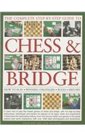 The Complete Step-By-Step Guide to Chess & Bridge