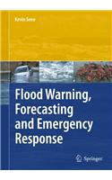 Flood Warning, Forecasting and Emergency Response