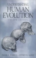 Understanding Human Evolution