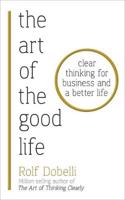 Art of the Good Life