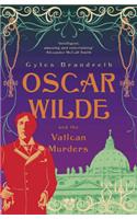 Oscar Wilde and the Vatican Murders