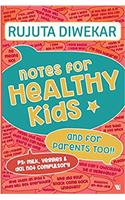 Notes for Healthy Kids