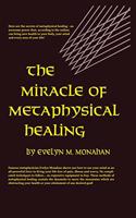 Miracle of Metaphysical Healing