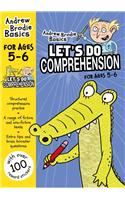 Let's do Comprehension 5-6