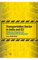 Transportation Sector in India and EU