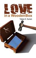 Love in a Wooden Box