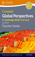 Complete Global Perspectives for Cambridge Igcserg & O Level Teacher Guide