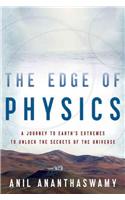 The Edge of Physics