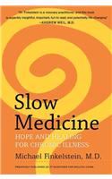 Slow Medicine