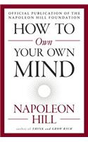 How to Own Your Own Mind