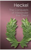 The Conquests of Alexander the Great