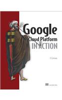 Google Cloud Platform in Action