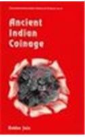 Ancient Indian Coinage — A Systematic Study Of Money Economy From Janapada Period To Early Medieval Period (600 Bc To Ad 1200)