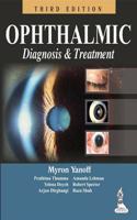 Ophthalmic Diagnosis and Treatment