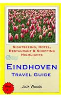 Eindhoven Travel Guide