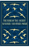 Rime of the Ancient Mariner and Other Poems