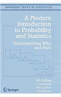 A Modern Introduction to Probability and Statistics