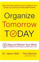 Organize Tomorrow Today