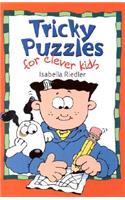 Tricky Puzzles for Clever Kids