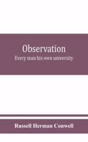 Observation