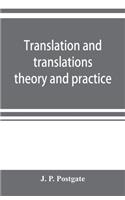 Translation and translations; theory and practice