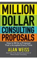 Million Dollar Consulting Proposals