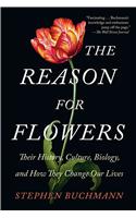 The Reason for Flowers