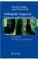 Orthopedic Surgery in Patients with Hemophilia