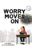 Worry Moves On