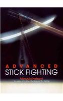 Advanced Stick Fighting