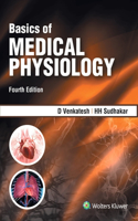 Basics of Medical Physiology, 4/e