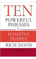 Ten Powerful Phrases for Positive People