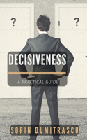 Decisiveness