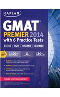 Kaplan GMAT Premier 2014 with 6 Practice Tests