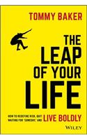 The Leap of Your Life