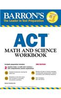 ACT Math and Science Workbook