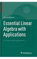 Essential Linear Algebra with Applications