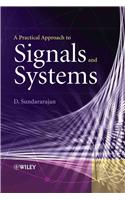 A Practical Approach to Signals and Systems