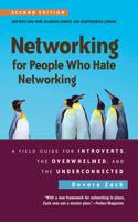 Networking for People Who Hate Networking, Second Edition