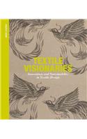 Textile Visionaries