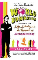 The Teen's Guide to World Domination