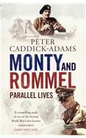 Monty and Rommel: Parallel Lives