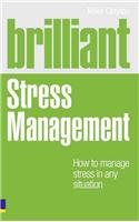 Brilliant Stress Management