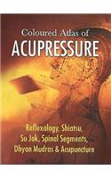 Coloured Atlas of Acupressure